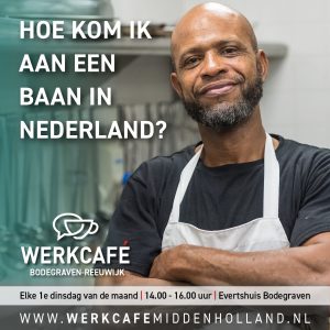 werkcafe Bodegraven Reeuwijk baan in Nederland